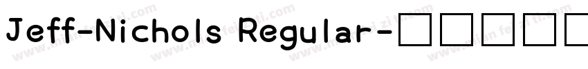 Jeff-Nichols Regular字体转换